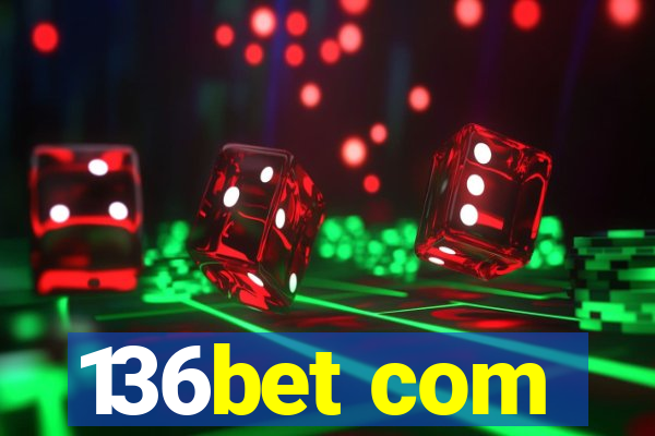 136bet com